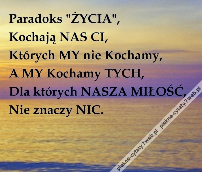 Paradoks życia.