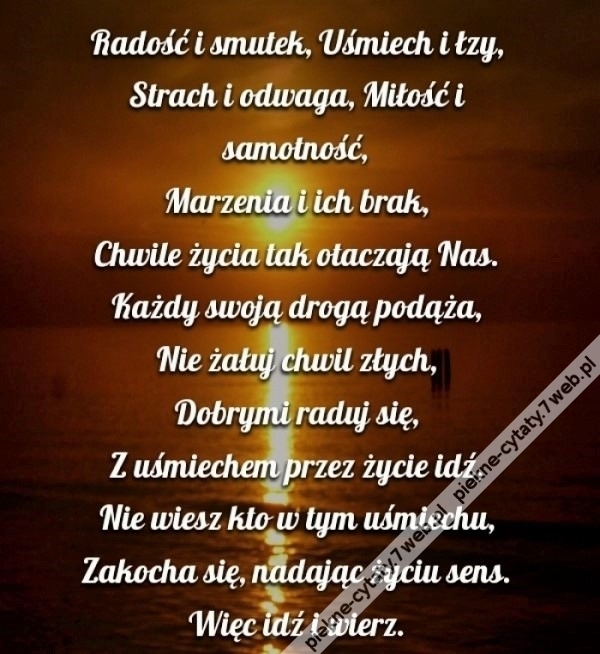 Idź i wierz.
